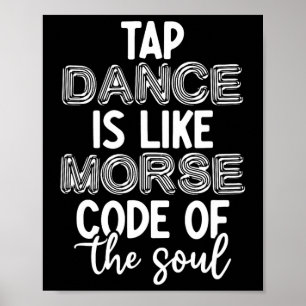 Póster Tap Dance Teacher Apreciación Regalos Tap Dancer B