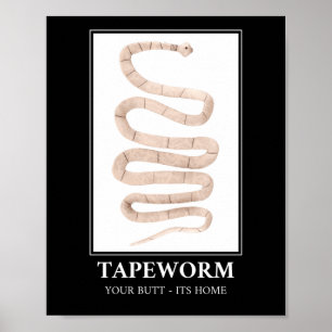 Póster Tapeworm Your Butt es su hogar