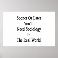 Tarde o temprano necesitarás sociología en realida