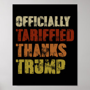 Póster Tarifado Oficialmente Gracias A Trump Retro 8647 D