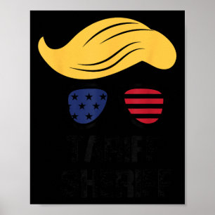 Póster Tariff Sheriff Presidente Trump Tarifa