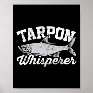 Póster Tarpon Whisperer I Tarpon Angler I Pescador Tarpon