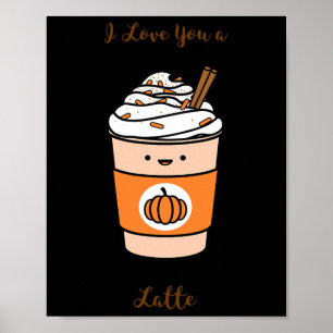 Póster Tarta de especias de calabaza te amo un latte