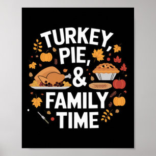 Póster Tarta De Pavo Y Tiempo En Familia Comida De Acción