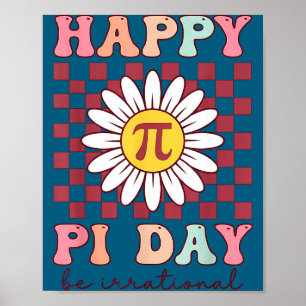 Póster Tarta del Día del Pi Feliz y Bonita Irracional