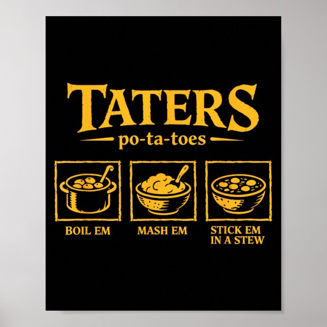 Póster Taters -ta-toes T, Funny Tatoes Ta Toes  (Frente)