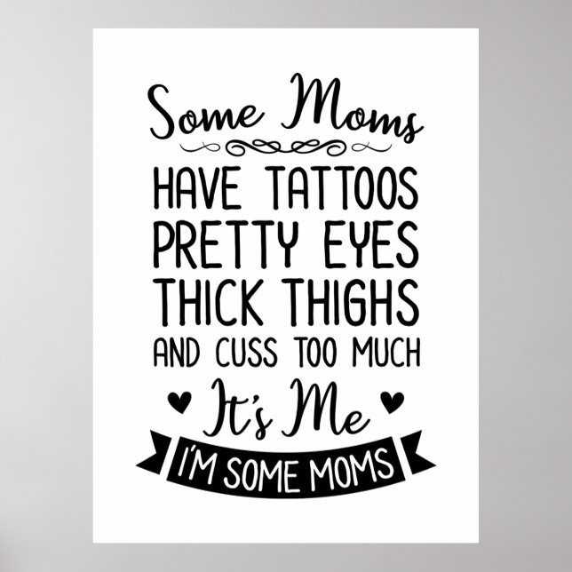 Póster Tattooooed Mom It Is I (Frente)