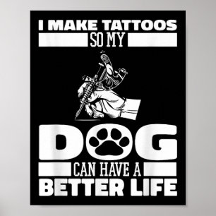 Póster Tatuador de tatuajes de perro tatuista - artista d