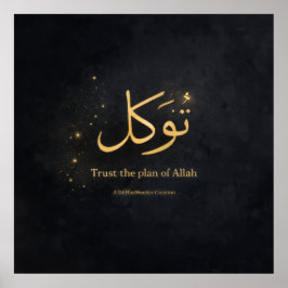 Póster Tawakkul Islamic Wall Art – Trust the Plan of Alla