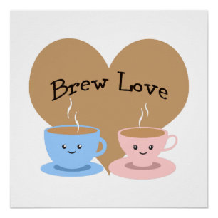 Póster ¡Taza de café Brew Love!
