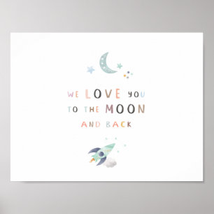 Póster Te Amamos A La Luna Y Al Poster De La Guardería De