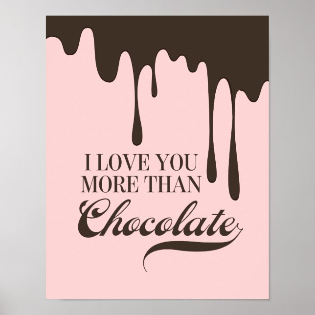 Póster Te Amas Más Que El Rótulo Poster De Chocolate (Frente)