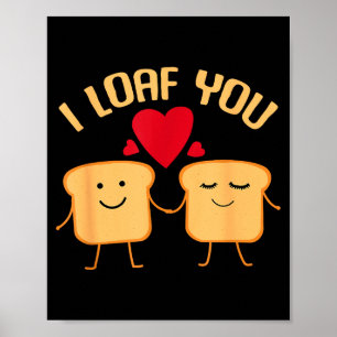 Póster Te Amaso Pan Divertido Regalo Día de San Valentín