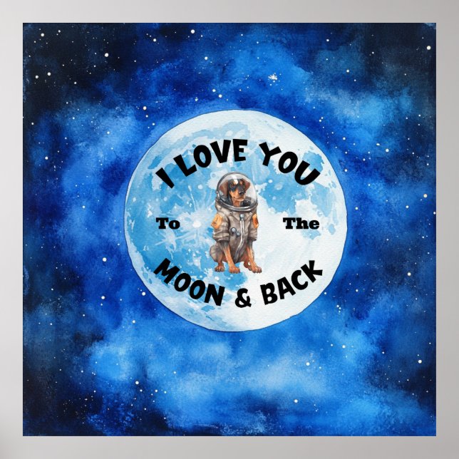 Póster Te Amo A La Luna Y A Doberman Pinscher (Frente)