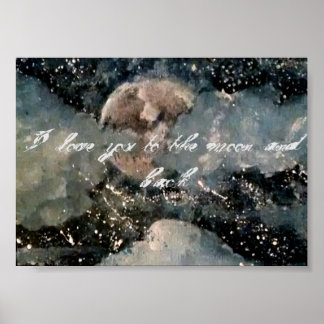 Póster "Te amo a la luna y a la espalda", semi-brillante 