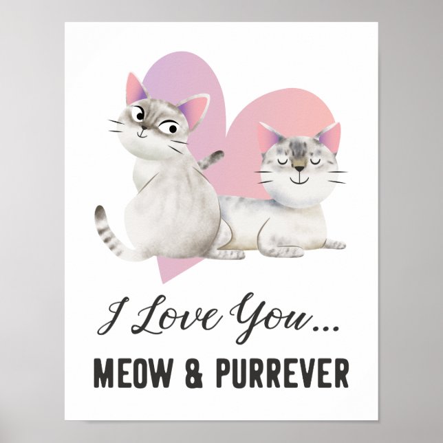 Póster Te amo a Meow y a Purrever Cat (Frente)