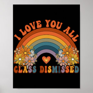 Póster Te Amo A Todos El Profesor Despedido Groovy Rainbo
