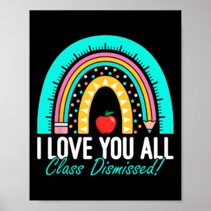 Póster Te Amo A Todos Los Maestros De Clase Despedidos El