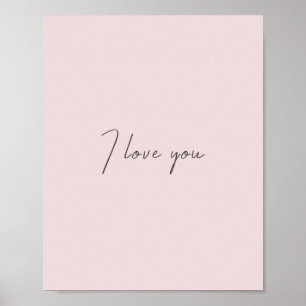 Póster Te Amo Citar Boda Día de San Valentín Rubor Pink