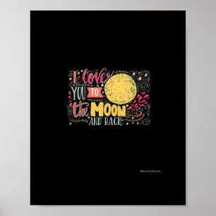 Póster Te Amo Hasta La Luna Y De Regreso Con Estilo Senti