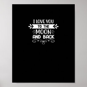 Póster Te Amo Hasta La Luna Y De Regreso Diseño Divertido
