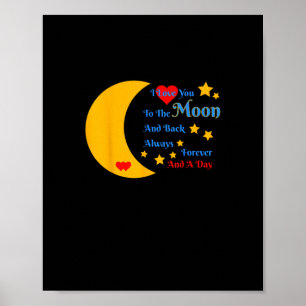 Póster Te Amo Hasta La Luna Y De Regreso Por Siempre Y Pa