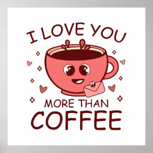Póster Te amo más que al café