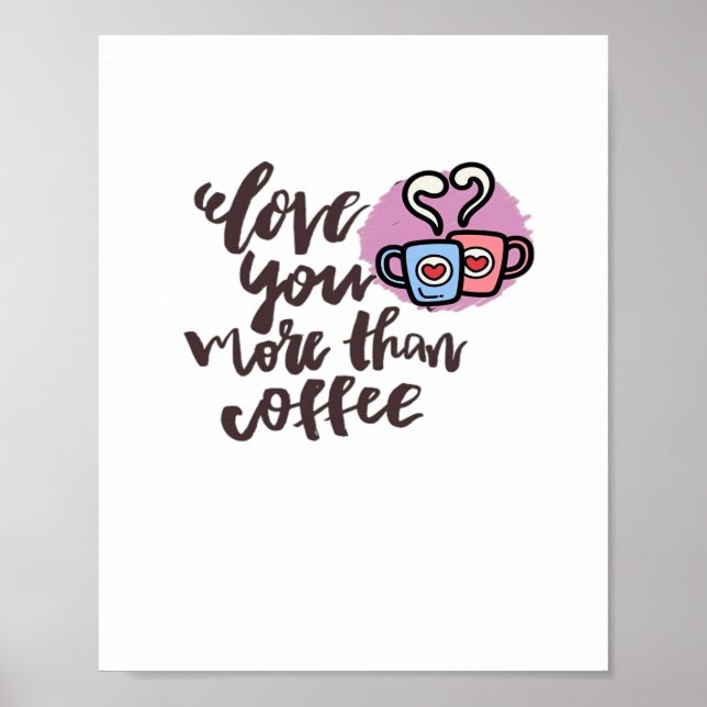 Póster Te Amo Más Que Café Estilo Romántico Lindo (Frente)
