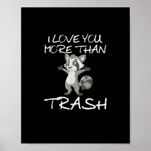 Póster Te Amo Más Que La Basura Humor Divertido De Mapach