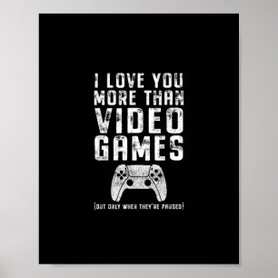 Póster Te Amo Más Que Los Videojuegos Regalo Para Jugador