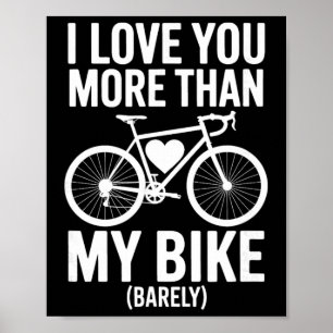 Póster Te Amo Más Que Mi Bici (rely) – Ciclista Vale