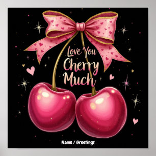 Póster Te Amo Mucho Cereza Un Dulce y Divertido San Valen
