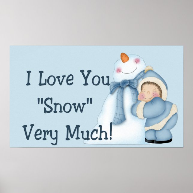 Póster ¡Te Amo Mucho La "Nieve"! - Impresión/Poster de in (Frente)