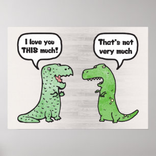 Póster Te Amo Mucho (T-Rex)