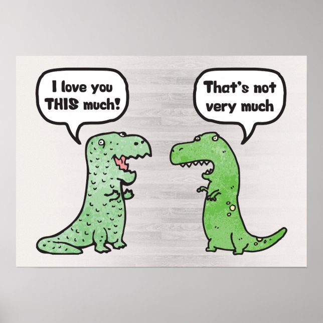 Póster Te Amo Mucho (T-Rex) (Frente)