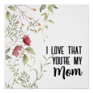 Póster Te Amo Que Seas Mi Mamá Estética Floral