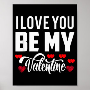 Póster Te Amo Sé Mi San Valentín Diseño Más Romántico 
