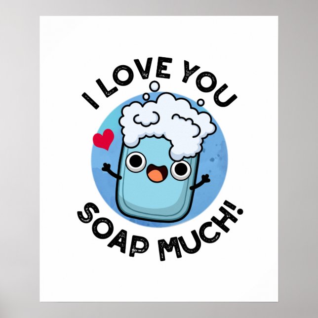 Póster Te Amo Soap Mucho Gracioso (Frente)