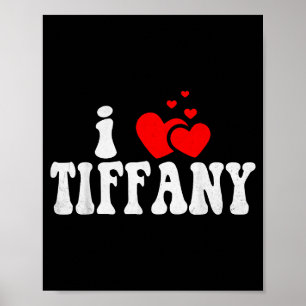 Póster Te Amo Tiffany Día de San Valentín Divertido Coraz
