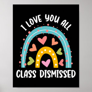 Póster Te Amo Toda Clase Despedida El Último Día De La Es