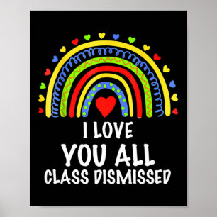Póster Te Amo Toda Clase Despedida El Último Día De La Es