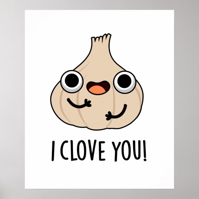 Póster Te Amo Un Pun De Ajo De Especias Gracioso (Frente)
