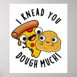 Póster Te Arrojé, Dough Mucho Gracioso Pun