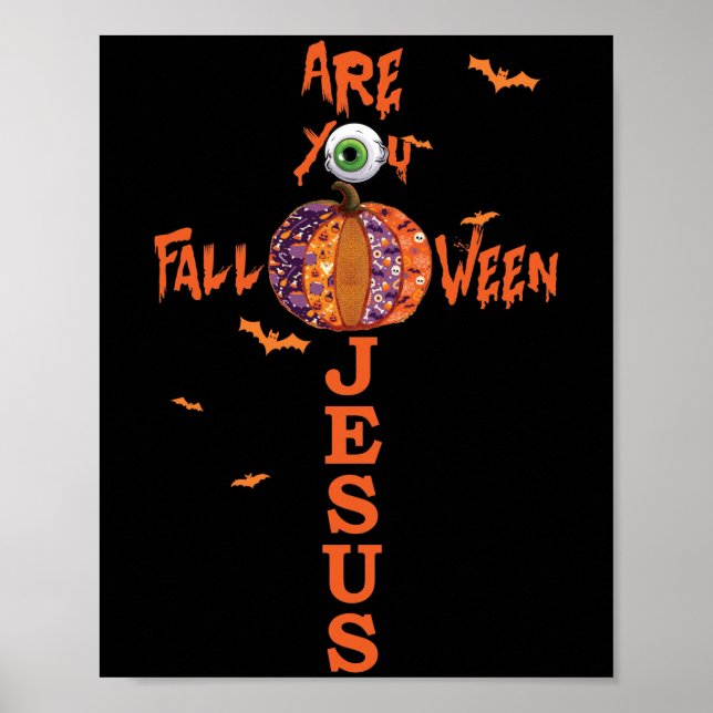 Póster ¿Te Caes Cuando Jesús Halloween Pump Cristiano (Frente)