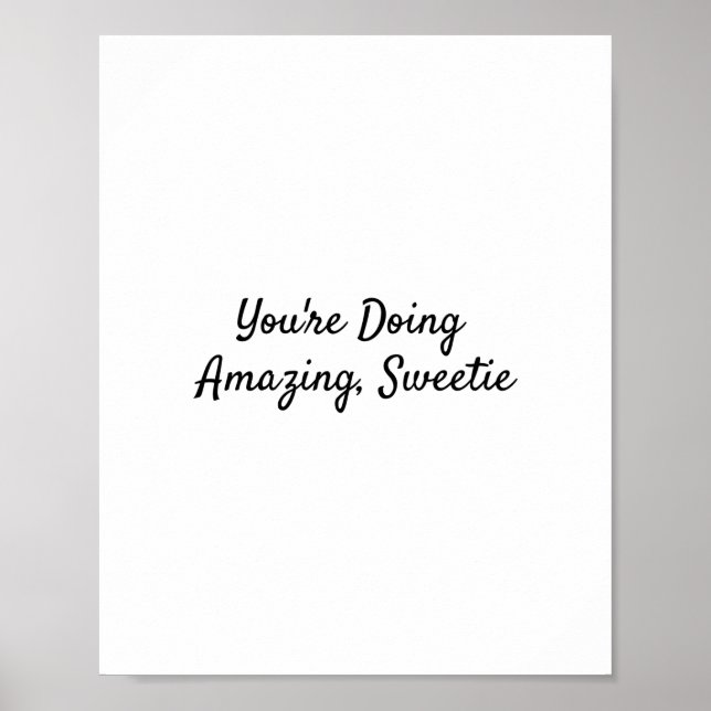 Póster Te estás haciendo asombroso, cariño (Frente)