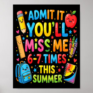 Póster Te Extrañaré 6-7 Veces Este Verano Divertido 6 7 3