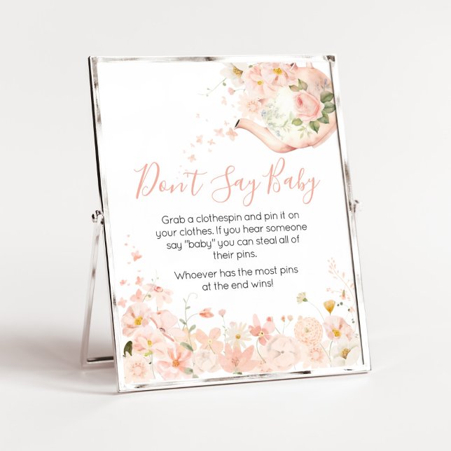 Póster Té floral rosa para dos No digas bebé (Pink Floral Tea for Two Baby Shower Don't Say Baby Sign)