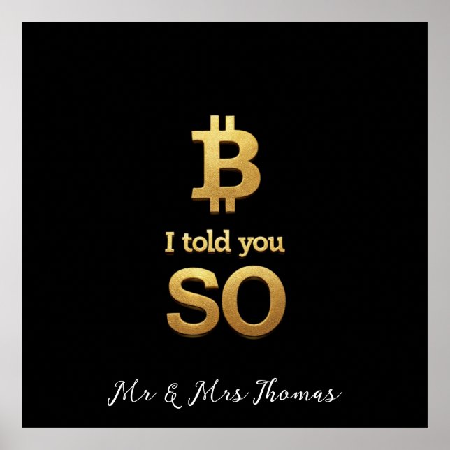 Póster Te Lo Dije, Bitcoin Ultimate Crypto Regresando (Frente)
