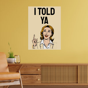 Póster Te lo dije cartel