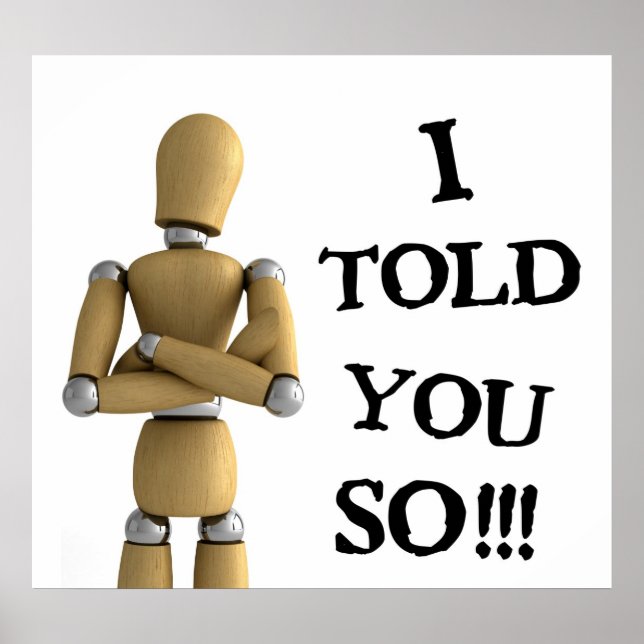 Póster Te lo dije - Poster (Frente)